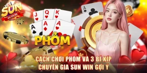 Cách Chơi Phỏm