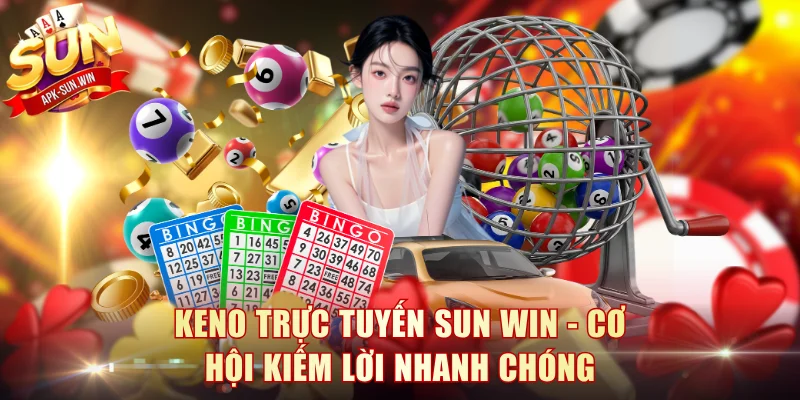 Keno Trực Tuyến