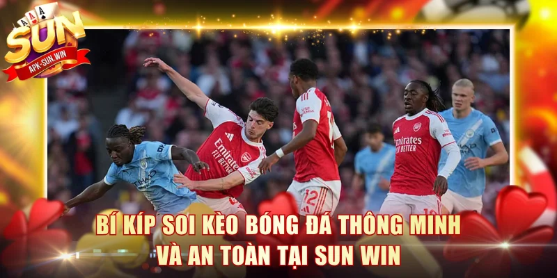 Soi Kèo Bóng Đá